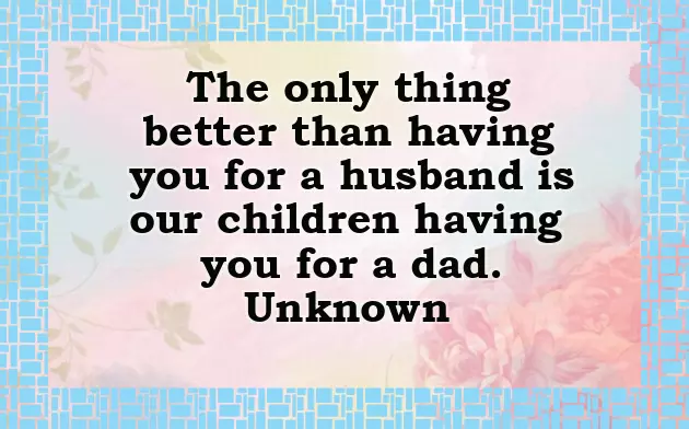 Fathers Day Wishes To My Dad