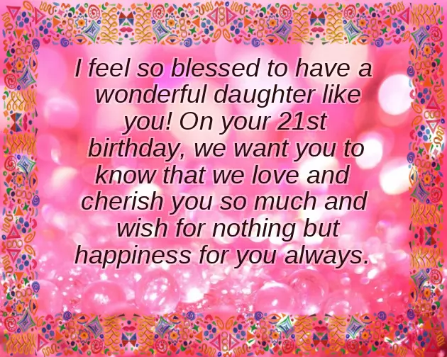 Happy 21St Birthday Daughter