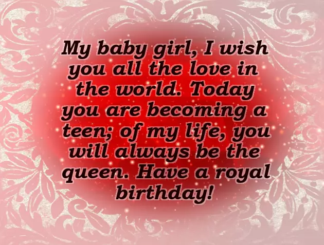 Birthday Wishes For My 13 Year Old Daughter Birthday Wishes For My 13 Year Old Daughter