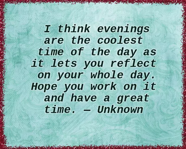 Sweet Evening Message For A Friend