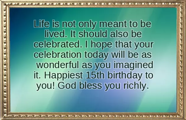 Birthday Wishes For 15 Year Old Daughter Birthday Wishes For 15 Year Old Daughter
