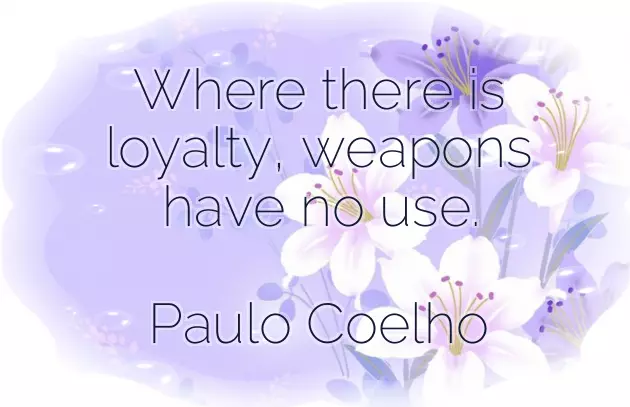 Loyality Quotes Loyality Quotes
