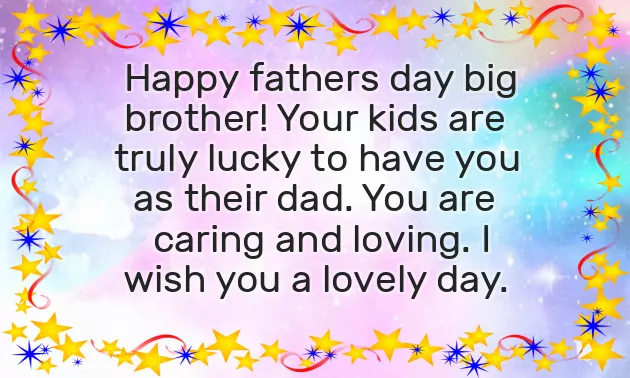 Fathers Day To My Brother Fathers Day To My Brother