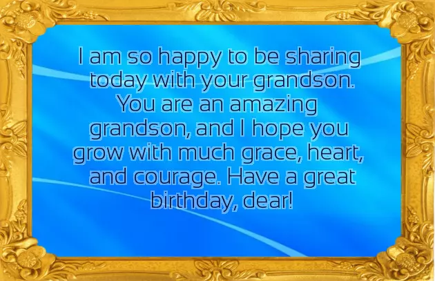 Birthday Greetings To My Grandson