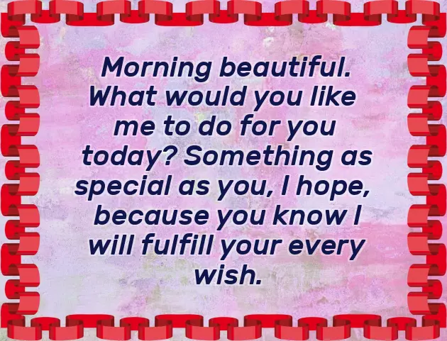 Sweet Morning Messages For Your Girlfriend