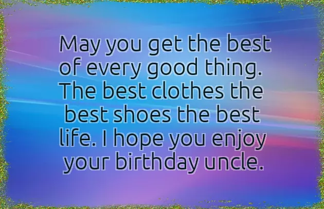 Bday Message For Uncle Bday Message For Uncle