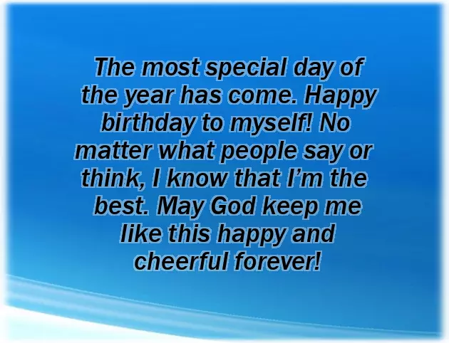 Happy Birthday To Me Quotes