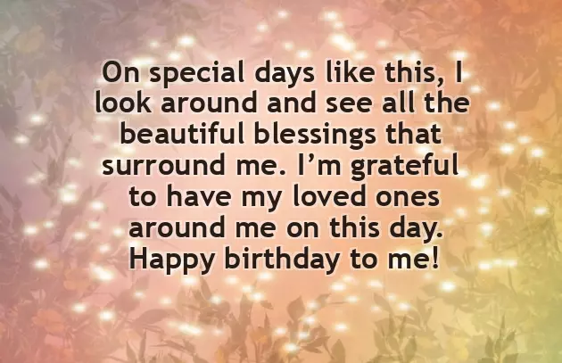 Happy Birthday To Me Quotes