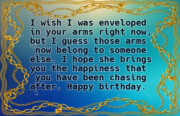 Birthday Text To An Ex Birthday Text To An Ex