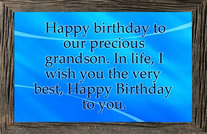 Happy Birthday To My Awesome Grandson