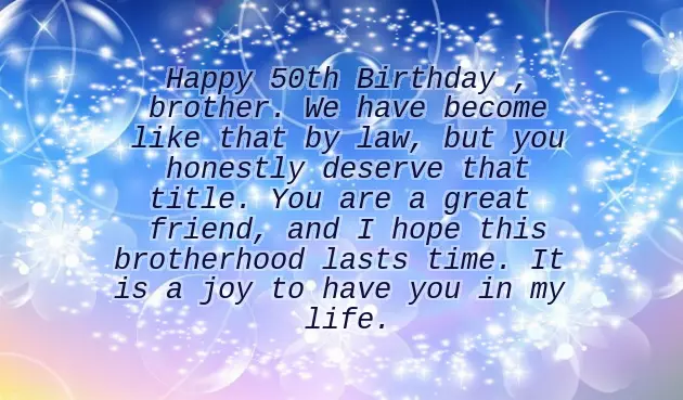 50Th Birthday Wishes For Brother In Law