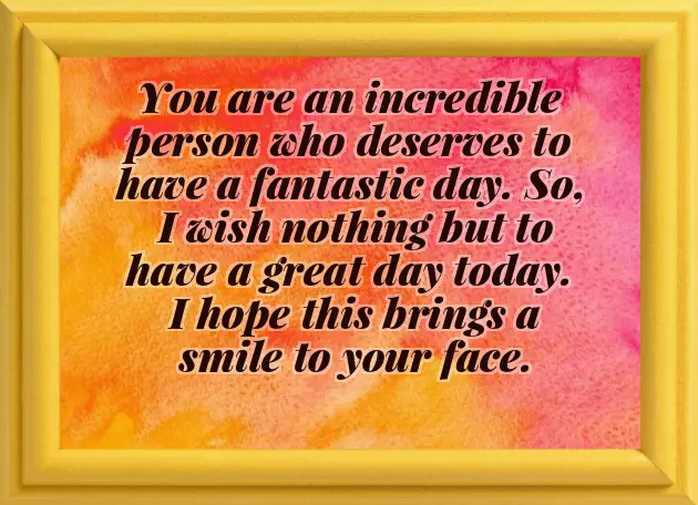 Have A Nice Day Message For Him Have A Nice Day Message For Him