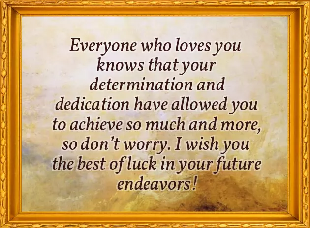 Best Wishes With Your Future Endeavors