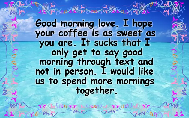 Sweet Morning Message For Him