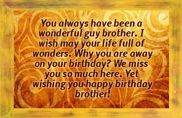 Wishing A Happy Birthday To My Brother