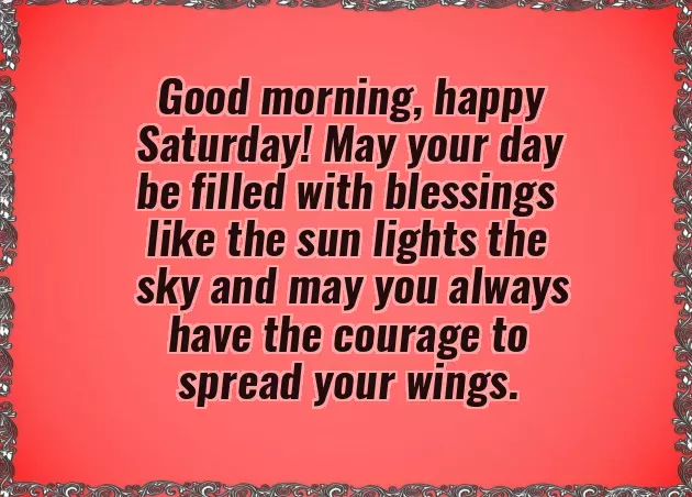 Best Wishes For Saturday