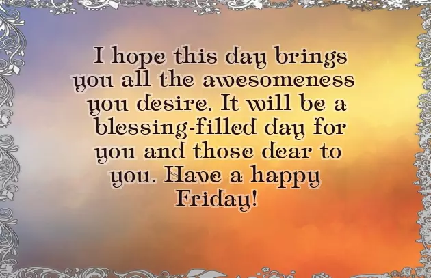 Good Morning Happy Friday Wishes Good Morning Happy Friday Wishes