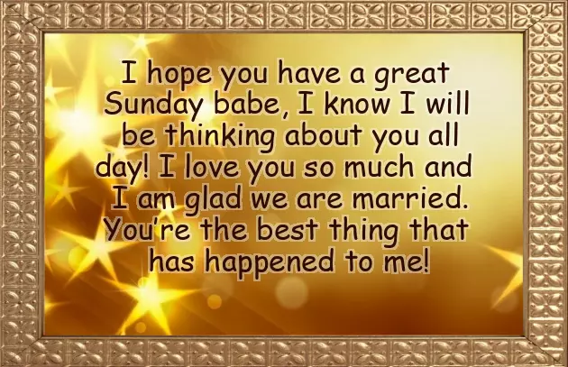 Sunday Wishes For My Love