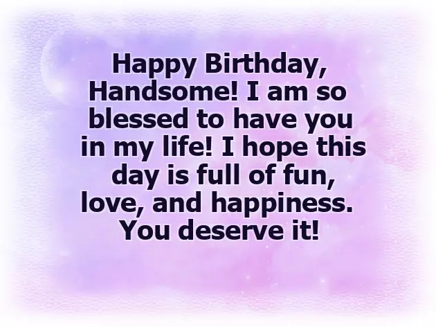 Happy Birthday Handsome Boy