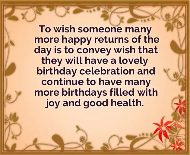 Wish You Many Many Returns Of The Day Happy Birthday