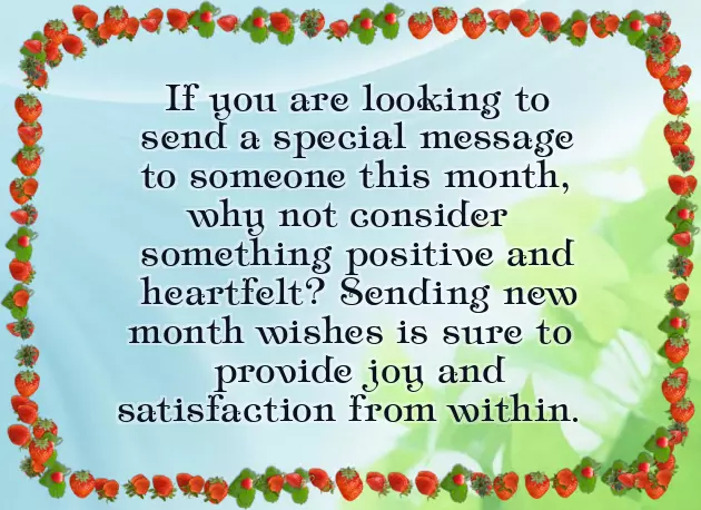 Happy New Month To Friends And Family