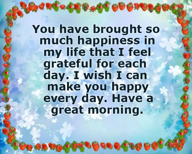 Good Morning Message That Will Make Her Happy Good Morning Message That Will Make Her Happy