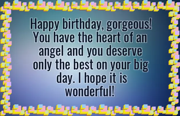 Happy Birthday To The Most Amazing Person I Know Happy Birthday To The Most Amazing Person I Know