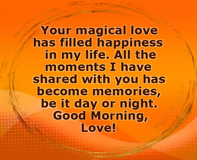 Good Morning Message To My Love To Make Her Happy