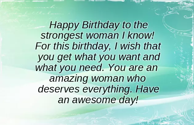 Birthday Greetings To A Strong Woman