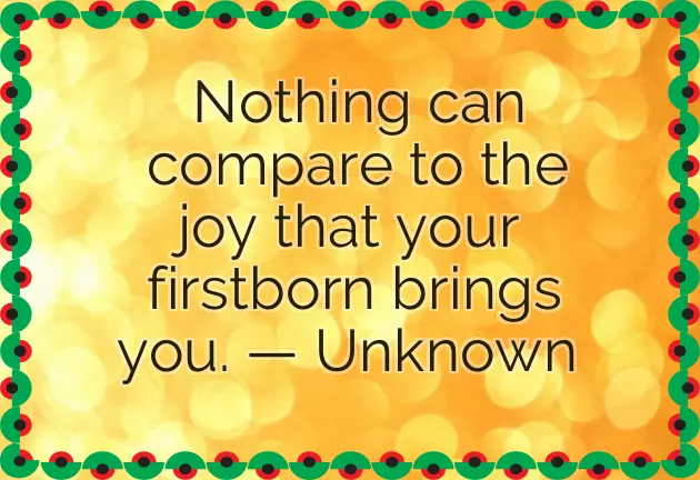 Birthday Quotes For My First Born Daughter