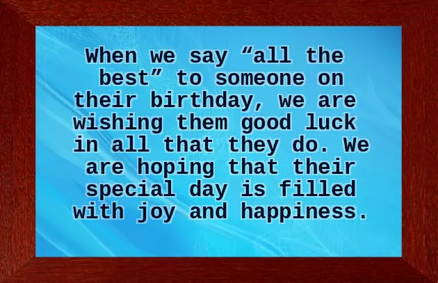 Happy Birthday Have A Good One Happy Birthday Have A Good One