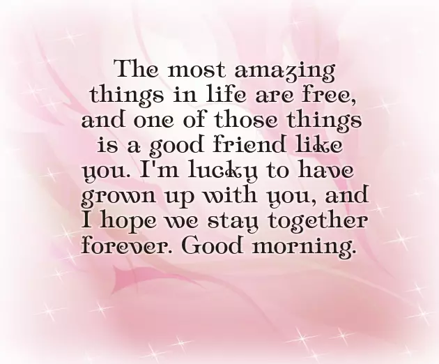 Morning Message For Best Friend Morning Message For Best Friend