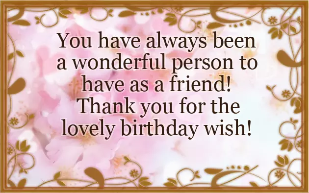 Saying Thank You For All The Birthday Wishes