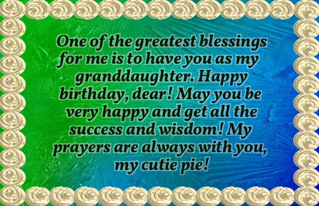 Happy Birthday Granddaughter Quotes