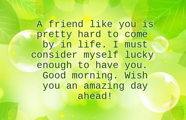 Good Morning Messages For Best Friend Good Morning Messages For Best Friend
