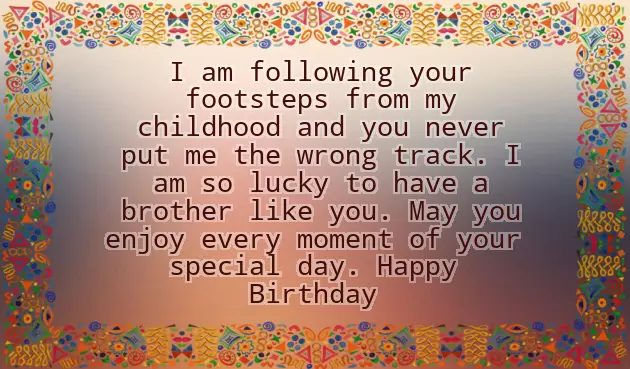 Birthday Wishes For Brother From Sister