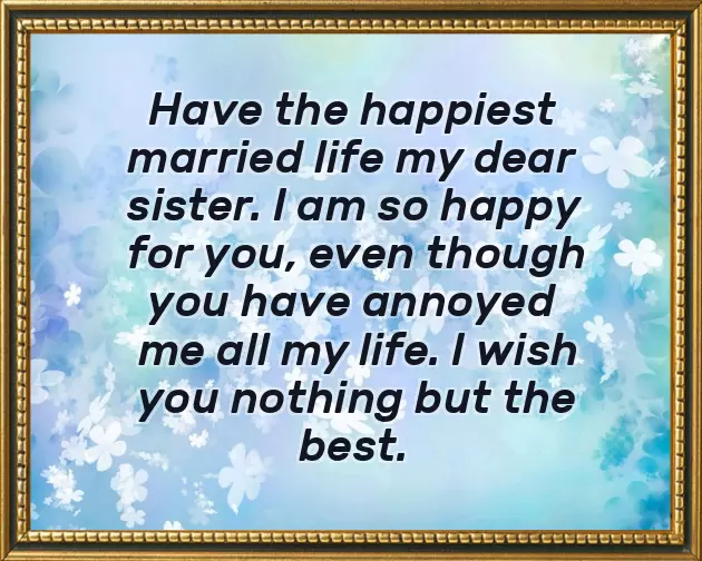 Congratulations To Your Sister On Her Wedding Congratulations To Your Sister On Her Wedding