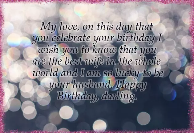 Romantic Birthday Wishes For Wife Quotes