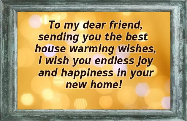 Congrats For New House Warming