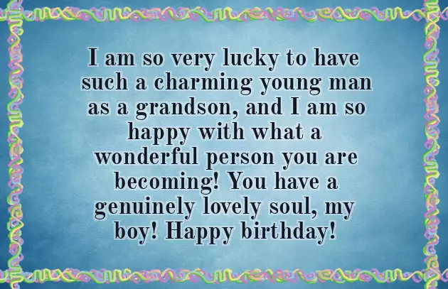 Happy Birthday To My Amazing Grandson