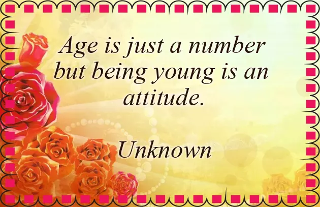 Age Is Just A Number Quotes Age Is Just A Number Quotes