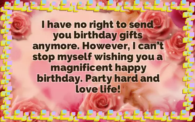 Ex Lover Birthday Quotes