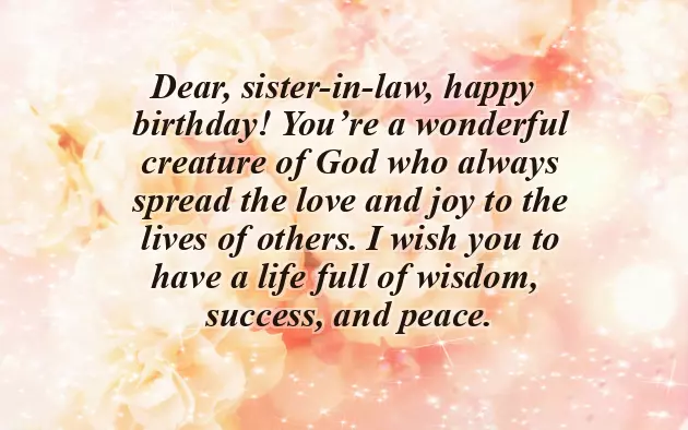 Wishing Your Sister In Law A Happy Birthday Wishing Your Sister In Law A Happy Birthday