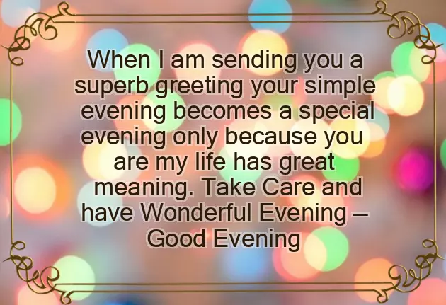 Good Evening To A Friend