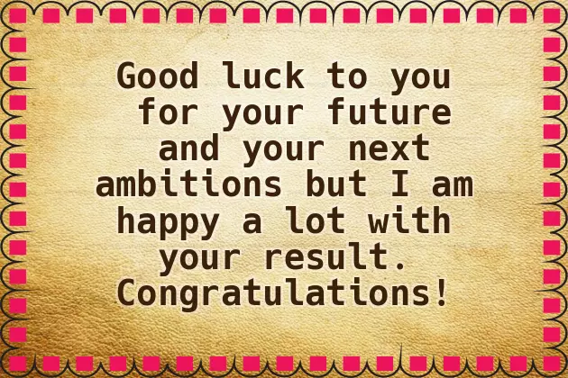 Congratulations For Results Congratulations For Results