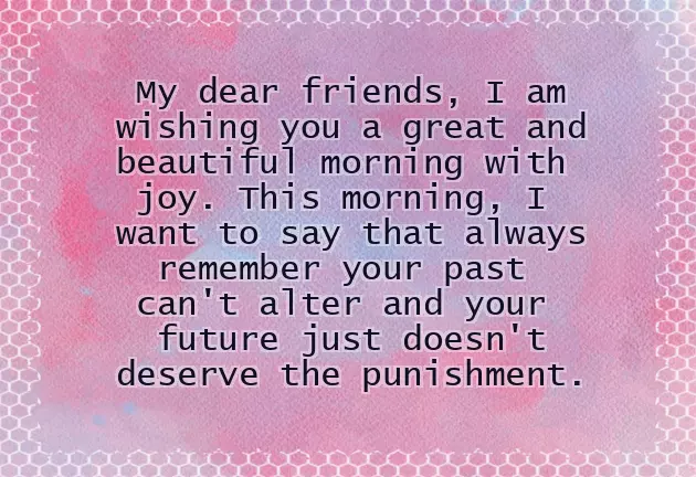 Good Morning Messages For Best Friend Good Morning Messages For Best Friend