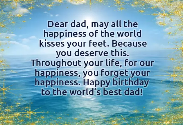 Wishes For Birthday To Father