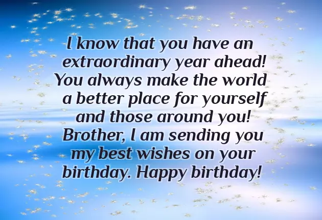 Happy Birthday To An Amazing Brother