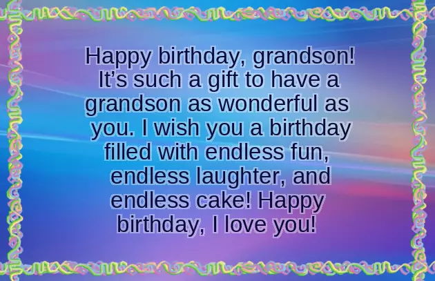 Birthday Greetings To My Grandson