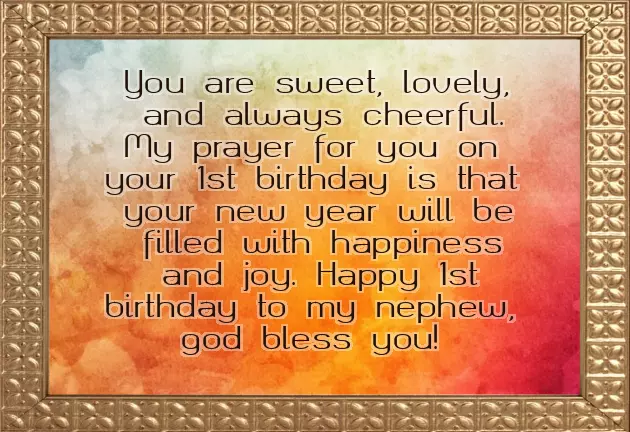 Happy Birthday Wishes For 1 Year Old Nephew